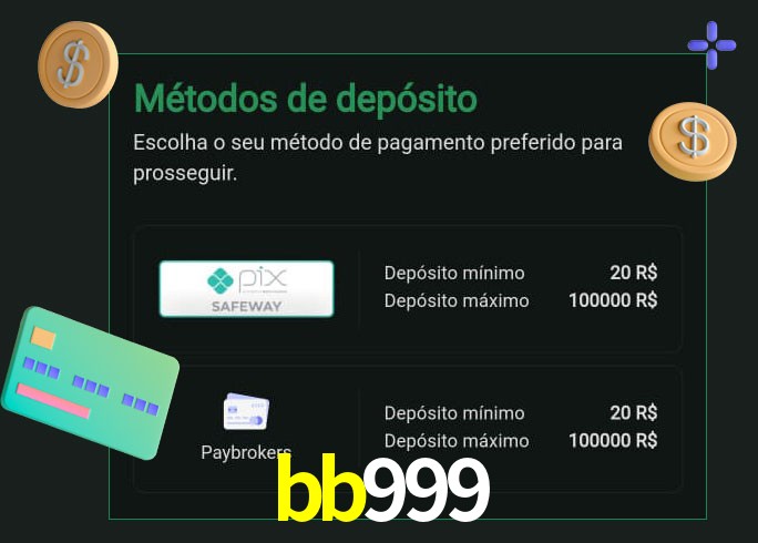 O cassino bb999 oferece uma grande variedade de métodos de pagamento
